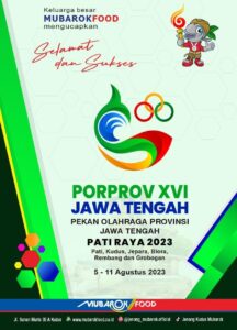 Keluarga Besar Mubarokfood Mengucapakan “Selamat Dan Sukses” Porprov XVI Jawa Tengah