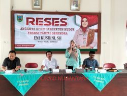 Anggota DPRD Kudus, Eni Kusrini, SH Fraksi Gerindra Adakan Reses Serap Aspirasi Warga