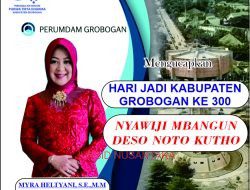Direktur PDAM Grobogan Mengucapkan Hari Jadi Kabupaten Grobogan yang Ke 300